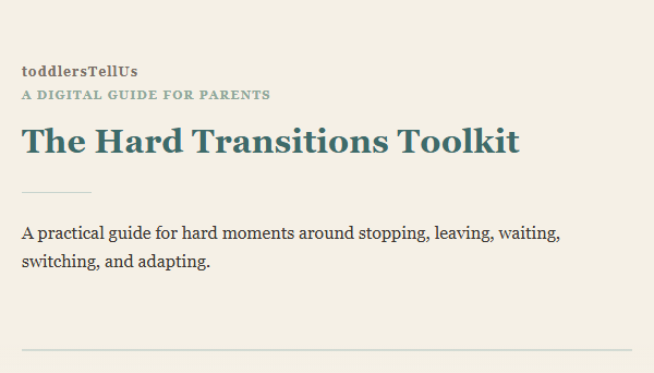 Cover of The Hard Transitions Toolkit — a digital guide for parents from toddlersTellUs