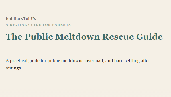 Cover of The Public Meltdown Rescue Guide — a digital guide for parents from toddlersTellUs